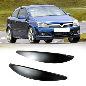 Araba Ön Far Lambası Kaşları Göz Kapakları Kalıplama Kapak Düzeltir Opel Vauxhall Astra H İçin MK5 2004 - 2009 2007 2008